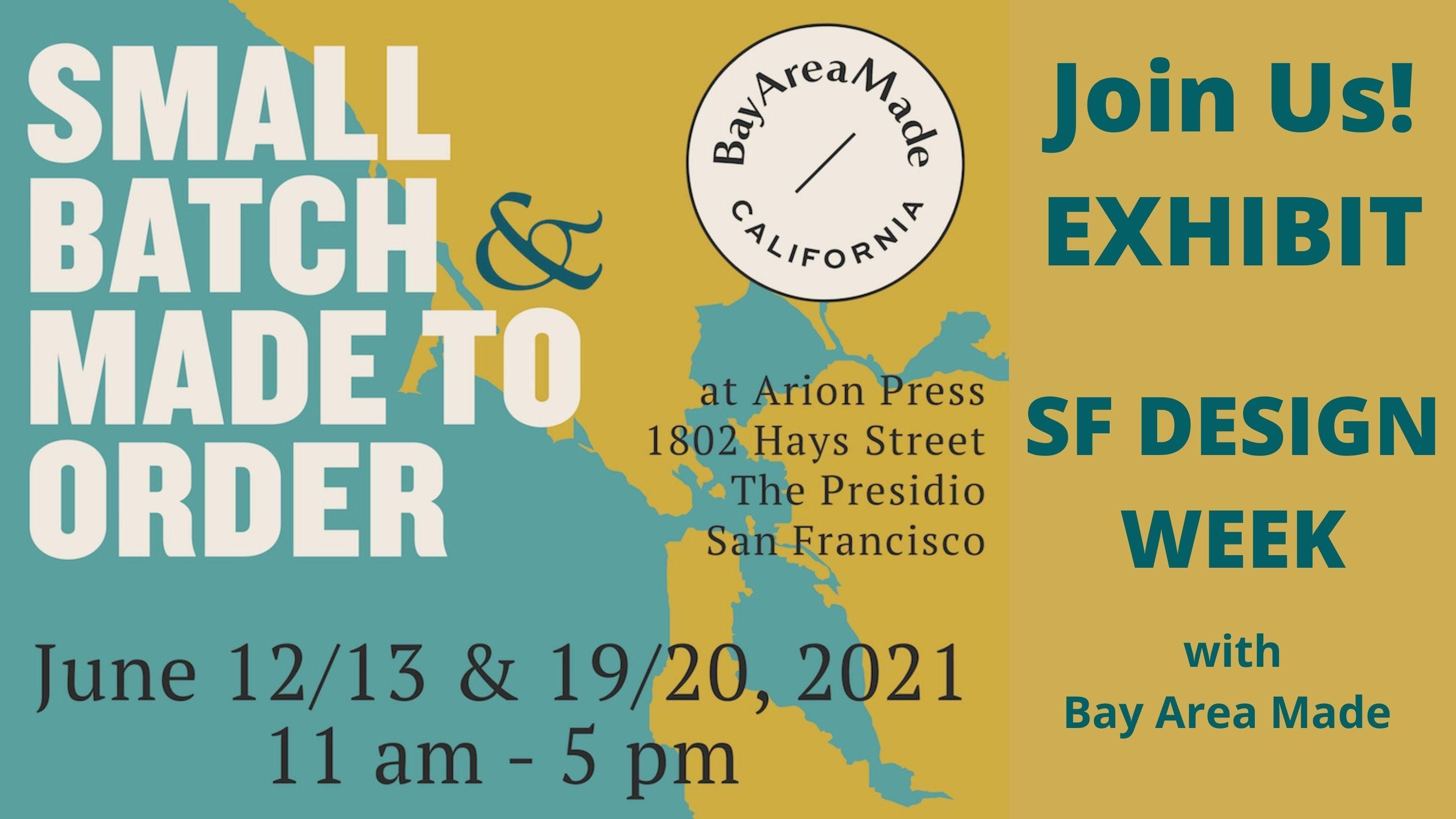 Bay Area Made Exhibit: Small Batch & Made to Order, June 2021 - HELIADES UPF Street Clothing